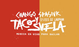 Chango Spasiuk presenta Taco y Suela en Rosario