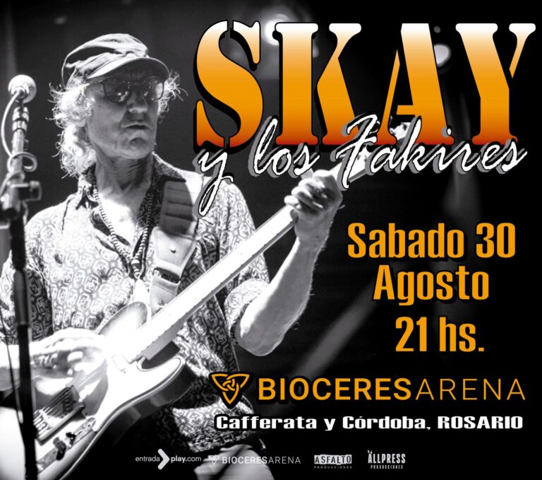 Lee más sobre el artículo Skay y Los Fakires en Rosario: 30 de Agosto en el Bioceres